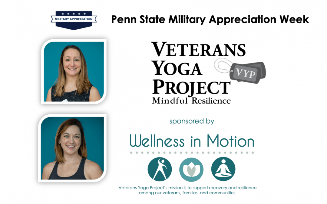 Penn State Military Appreciation Week: Mindful Resilience Yoga